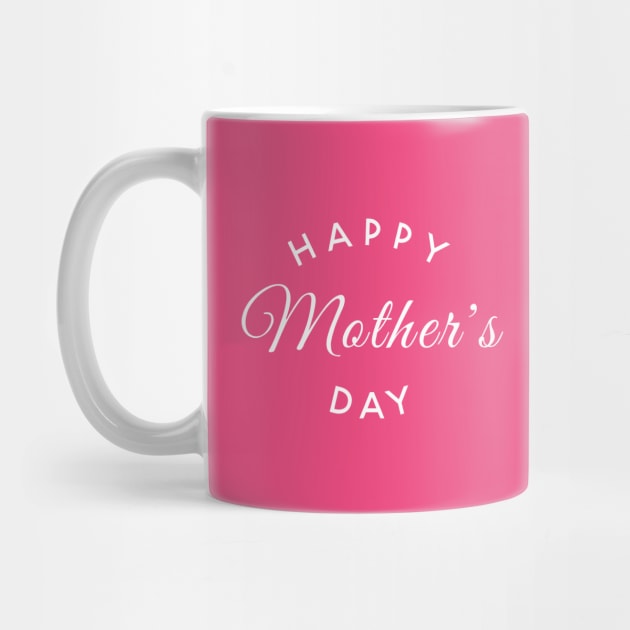 Happy Mother 's Day by VanTees